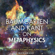 Baumgarten and Kant on Metaphysics