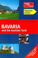 Bavaria: And the Austrian Tyrol - Globe Pequot Press (Creator)