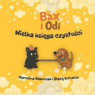 Bax i Odi: Wielka ksi ga czysto ci