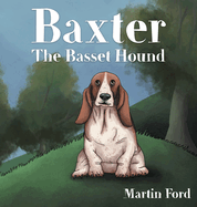 Baxter the Basset Hound
