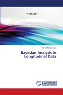 Bayesian Analysis in Longitudinal Data