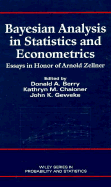Bayesian Analysis in Statistics and Econometrics: Essays in Honor of Arnold Zellner - Berry, Donald A (Editor), and Chaloner, Kathryn M (Editor), and Geweke, John K (Editor)