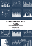 Bayesian Hierarchical Models: With Applications Using R, Second Edition