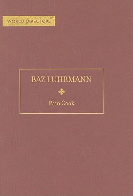 Baz Luhrmann - Cook, Pam