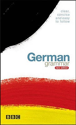 BBC GERMAN GRAMMAR (NEW EDITION) - Rings, Guido, and Tenberg, Reinhard