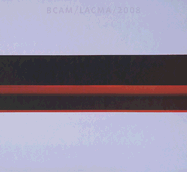 BCAM / LACMA 2008