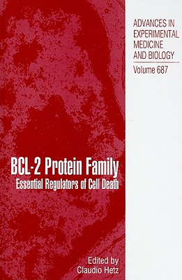 Bcl-2 Protein Family: Essential Regulators of Cell Death - Hetz, Claudio (Editor)