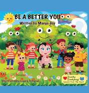 Be A Better You: Lucky Ladybug