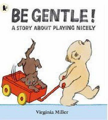 Be Gentle! - 