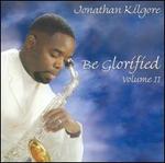 Be Glorified, Vol. 2