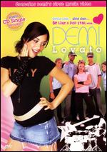 Be Like a Pop Star With Demi Lovato - Brad Ruekberg