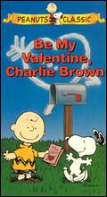 Be My Valentine, Charlie Brown - Phil Roman