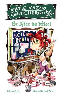 Be Nice to Mice #20 - Krulik, Nancy