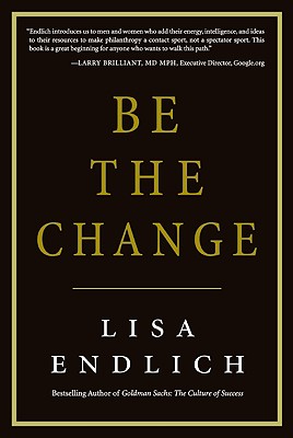 Be the Change - Endlich, Lisa