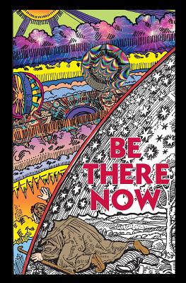 Be There Now: Sequel to The Self-Empowerment Trilogy - Burkan, Tolly