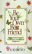 Be Your Own Best Friend