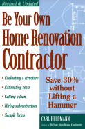 Be Your Own Home Renovation Contractor: Save 30% Without Lifting a Hammer