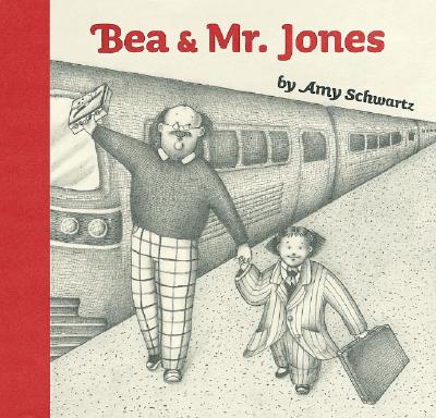 Bea and Mr. Jones - Schwartz, Amy