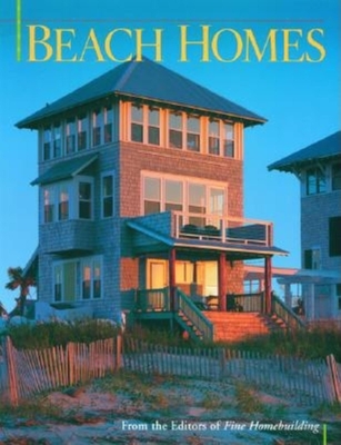 Beach Homes - Fine Homebuilding