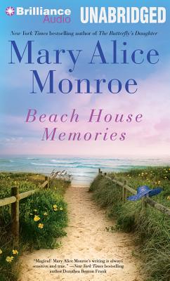 Beach House Memories - Monroe, Mary Alice (Read by)