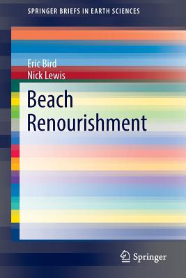 Beach Renourishment - Bird, Eric, and Lewis, Nick