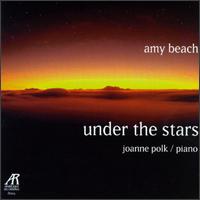 Beach: Under the Stars - Joanne Polk (piano)
