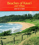 Beaches of Kaua'i and Ni'ihau - Clark, John R K