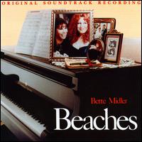 Beaches [Original Soundtrack] - Bette Midler