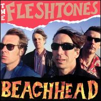 Beachhead - The Fleshtones