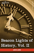 Beacon Lights of History, Vol. II: Jewish Heroes and Prophets (in 15 Volumes)