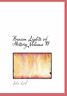 Beacon Lights of History Volume II