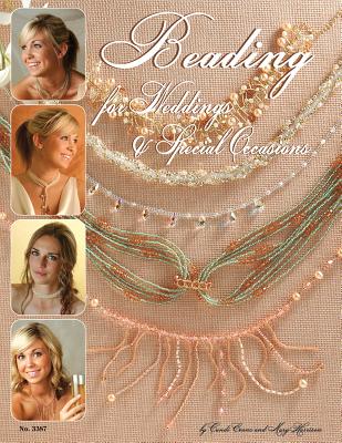 Beading for Weddings & Special Occasions - Harrison, Mary, and Evans, Candi