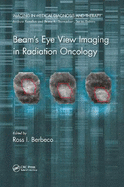 Beam's Eye View Imaging in Radiation Oncology