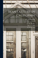 Bean Culture in California; B294, B294a, B294b