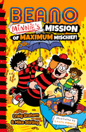 Beano Minnie's Mission of Maximum Mischief