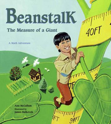 Beanstalk: The Measure of a Giant - McCallum, Ann
