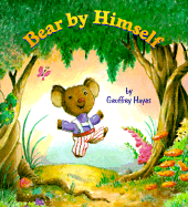 Bear by Himself - Hayes, Geoffrey