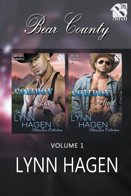 Bear County, Volume 1 [Cowboy Love: Cowboy Heart] (Siren Publishing: The Lynn Hagen Manlove Collection) - Hagen, Lynn