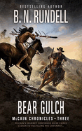 Bear Gulch: McCain Chronicles