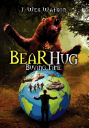 Bear Hug: Buying Time