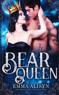 Bear Queen: A Paranormal Bear Shifter Romance