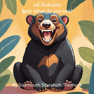 Bear, what do you see?