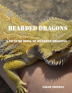 Bearded Dragons Picture Book