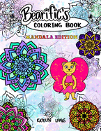 Bearific's(R) Coloring Book: Mandala Edition