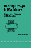 Bearing Design in Machinery Engineering Tribology and Lubrication