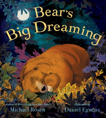 Bear's Big Dreaming - Rosen, Michael