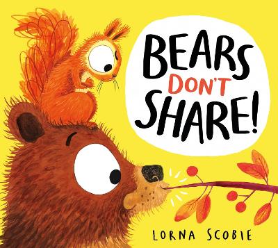 Bears Don't Share! - 