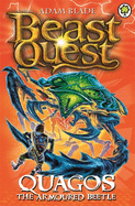 Beast Quest: Quagos the Armoured Beetle: Series 15 Book 4