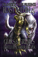 Beast Within 4: Gears & Growls