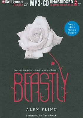 Beastly - Flinn, Alex, and Patton, Chris (Read by)